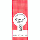 1 lb Ground Beef Not For Sale Bag (Package of 1000)